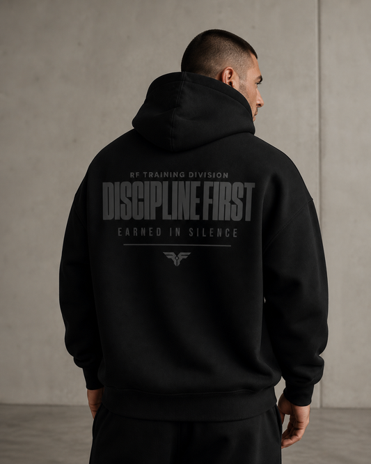 Discipline First Hoodie
